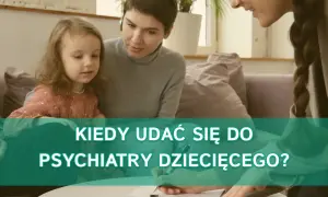 Matka z córką rozmawiają z psychiatrą dziecięcym. Kiedy udać się do psychiatry dziecięcego?