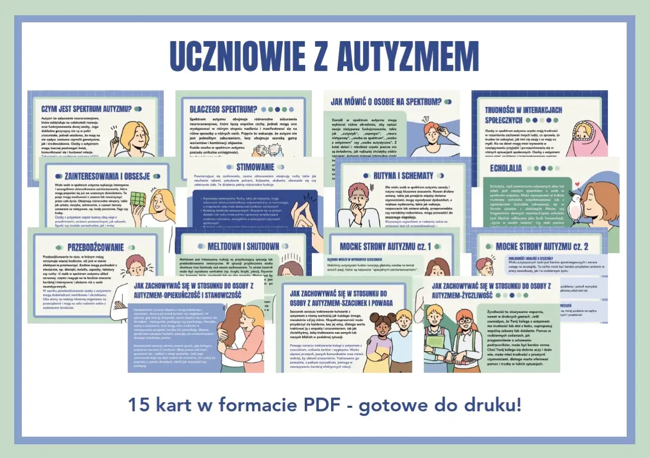 Subwencja na dziecko z autyzmem nie jest tu opisana, ale karty informują o spektrum autyzmu, jego mocnych stronach i sposobach wsparcia.