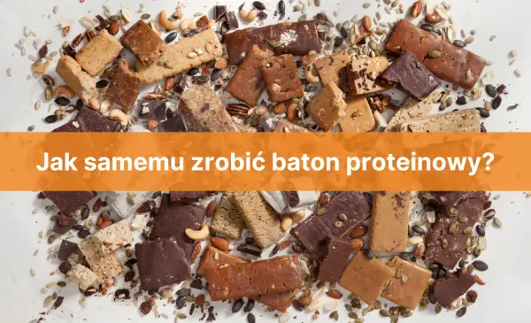 Jak zrobić batona proteinowego w prosty sposób i zaoszczędzić na diecie
