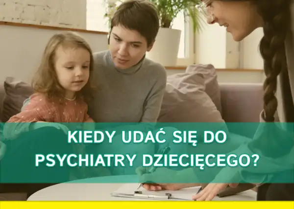 Matka z córką rozmawiają z psychiatrą dziecięcym. Kiedy udać się do psychiatry dziecięcego?